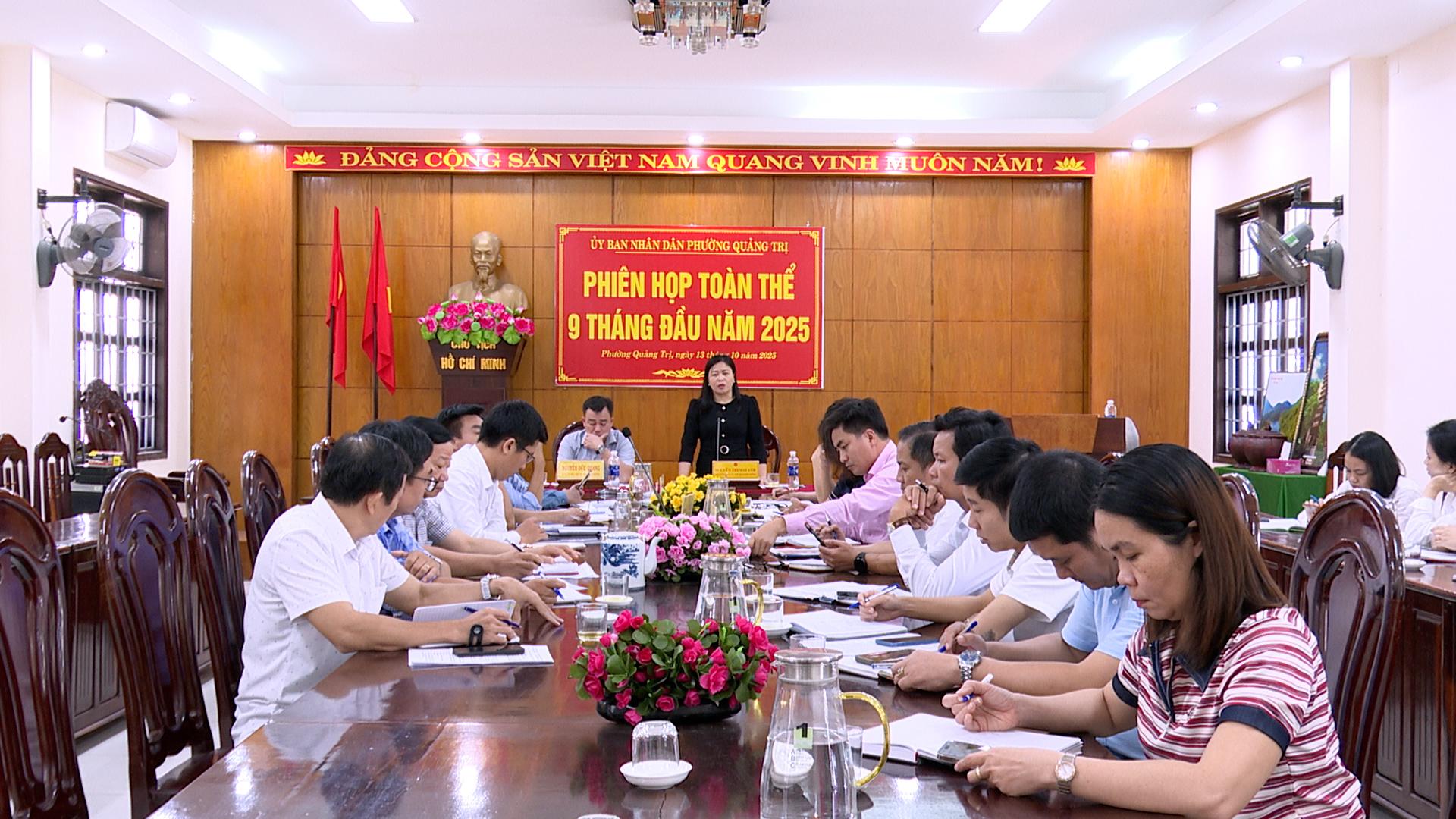 UBND phường Quảng Trị tổ chức phiên họp toàn thể 9 tháng đầu năm, triển khai nhiệm vụ 3 tháng cuối...